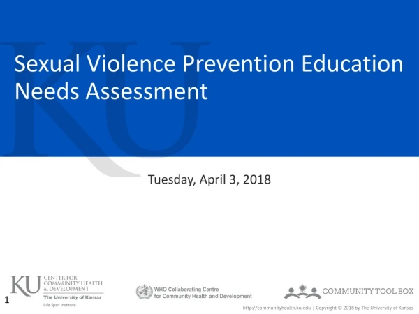 Sexual Violence Prevention Education Needs Assessment
