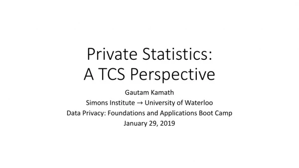 Private Statistics: A TCS Perspective