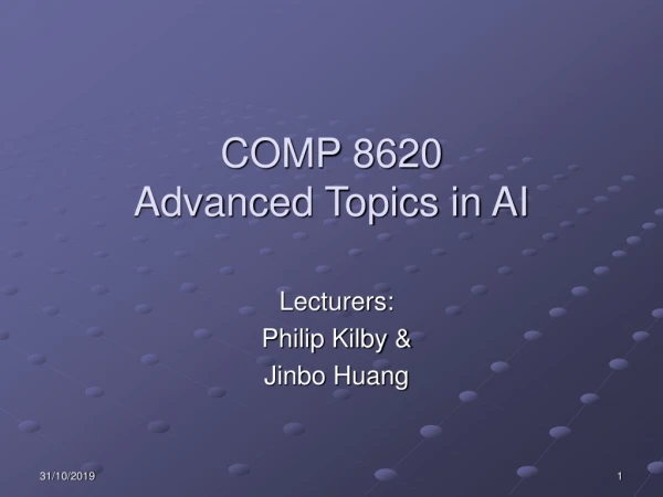 COMP 8620 Advanced Topics in AI
