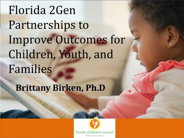Florida 2Gen Partnerships to Improve Outcomes for Children, Youth, and Families