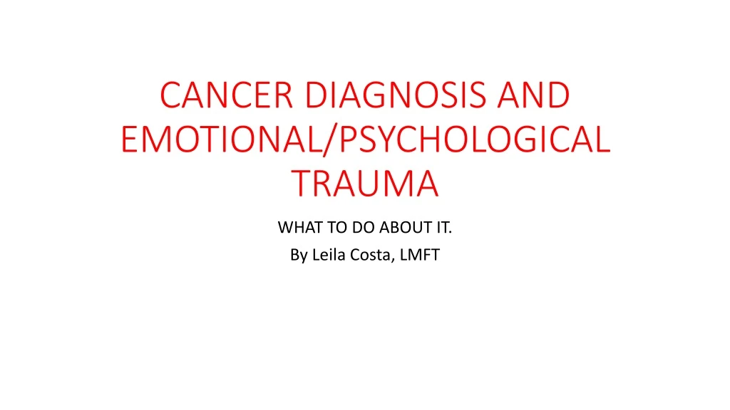 cancer diagnosis and emotional psychological trauma