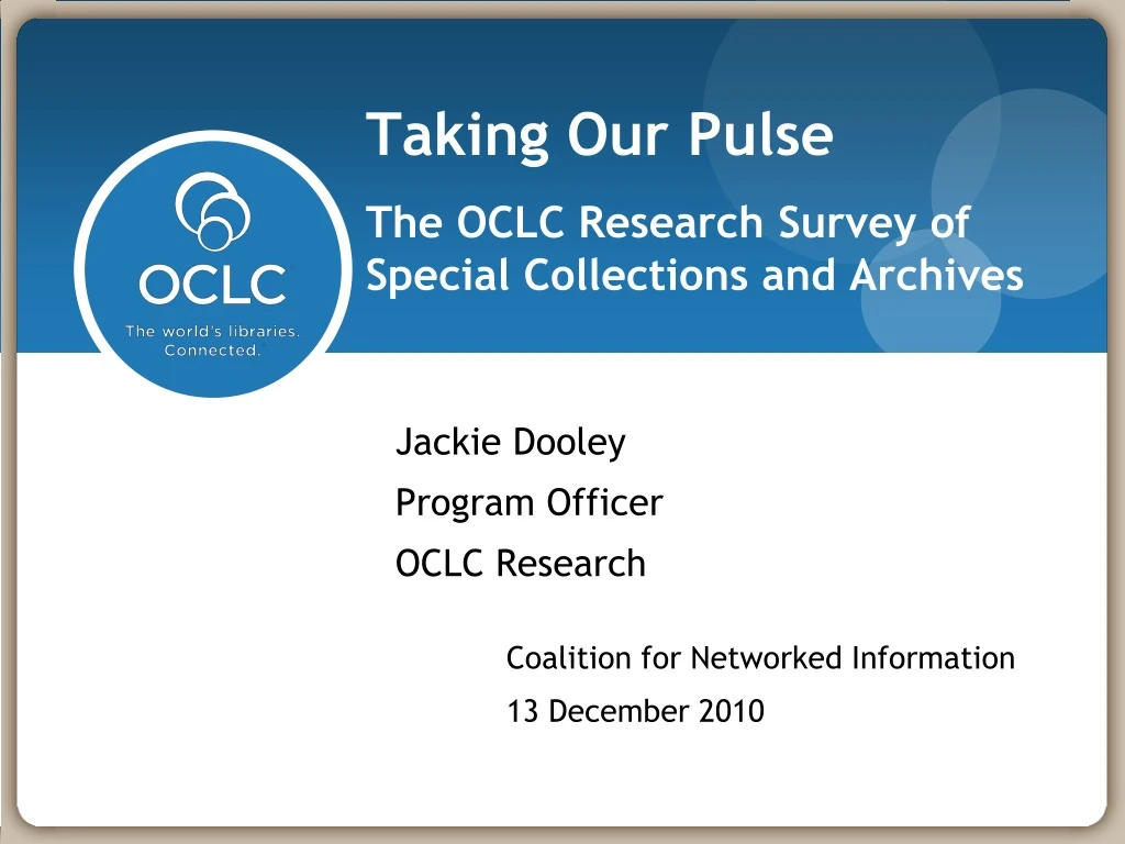 taking our pulse the oclc research survey of special collections and archives