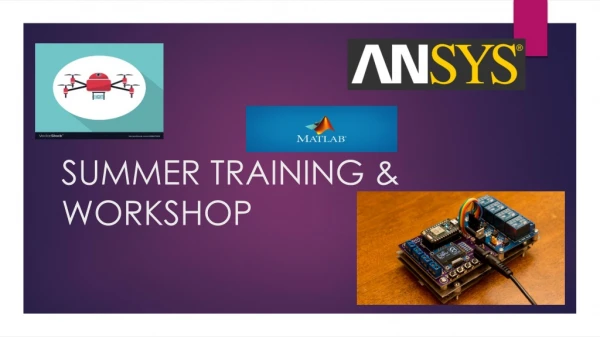 SUMMER TRAINING &amp; WORKSHOP