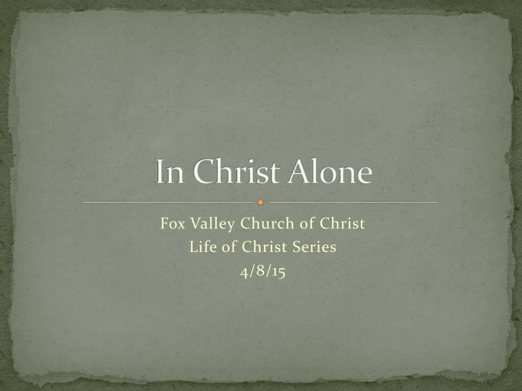 in christ alone
