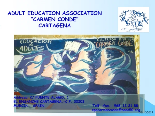 ADULT EDUCATION ASSOCIATION “CARMEN CONDE” CARTAGENA