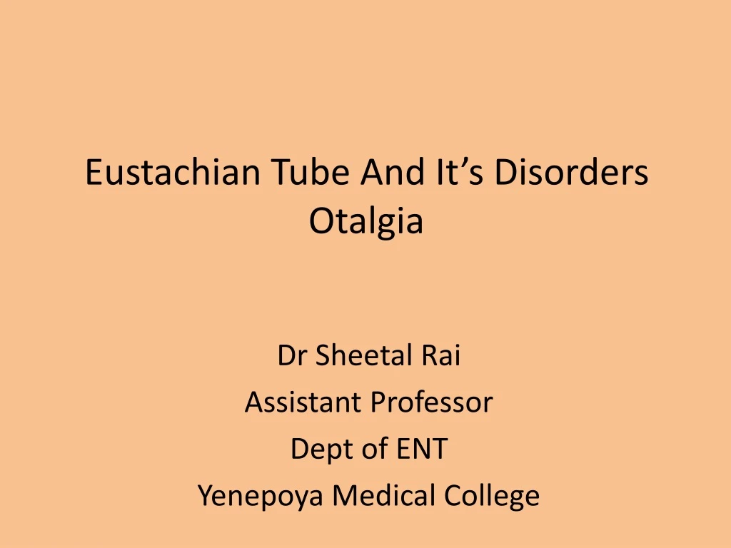 eustachian tube and it s disorders otalgia