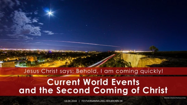 Current World Events and the Second Coming of Christ