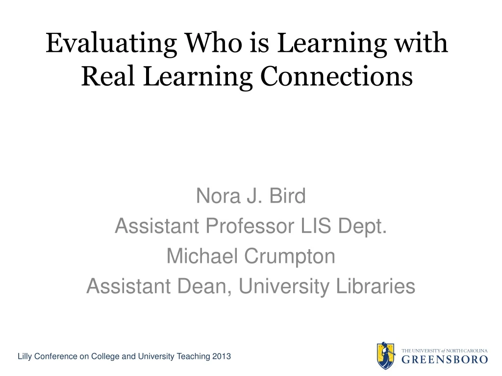evaluating who is learning with real learning connections