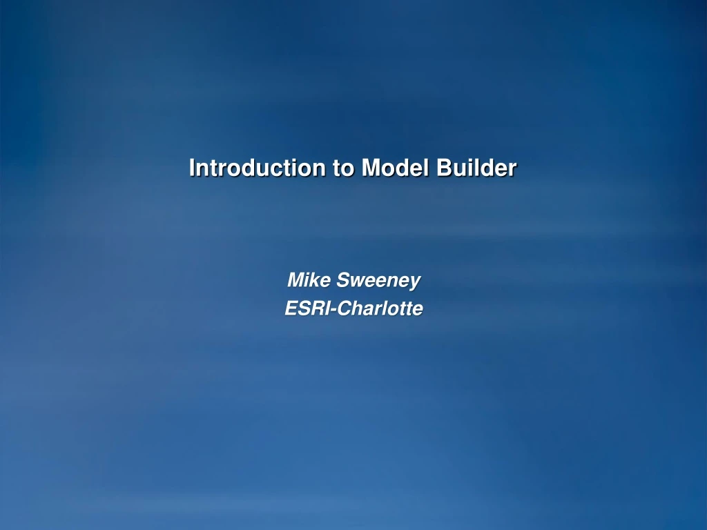 introduction to model builder