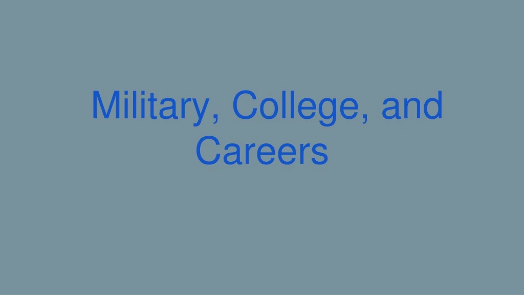 military college and careers