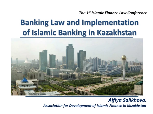 The 1 st Islamic Finance Law Conference