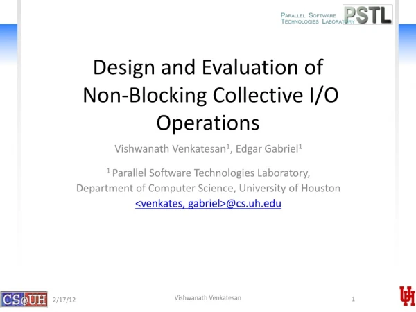 Design and Evaluation of Non-Blocking Collective I/O Operations