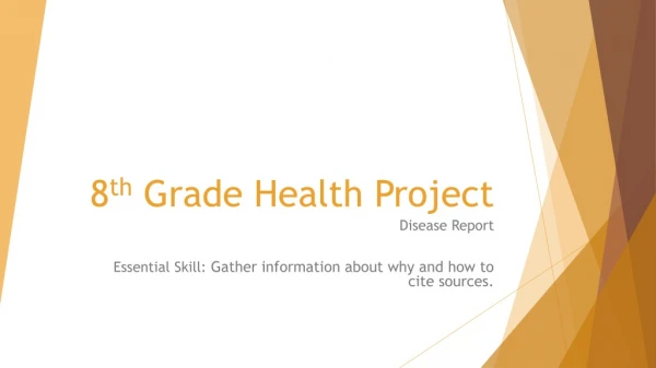 8 th Grade Health Project