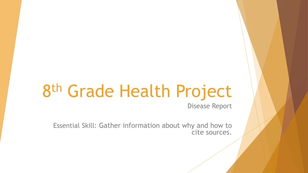 8 th grade health project