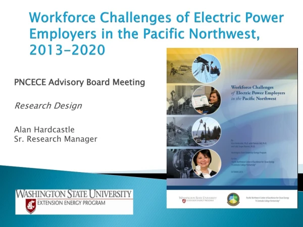 Workforce Challenges of Electric Power Employers in the Pacific Northwest, 2013-2020