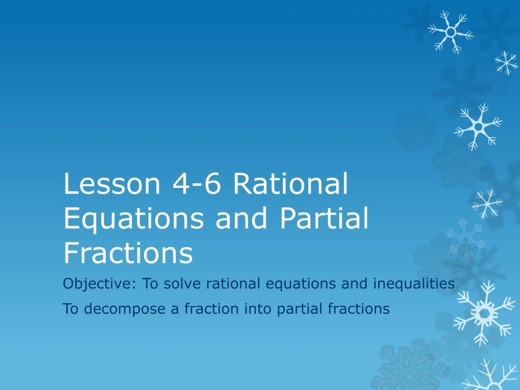 lesson 4 6 rational equations and partial fractions