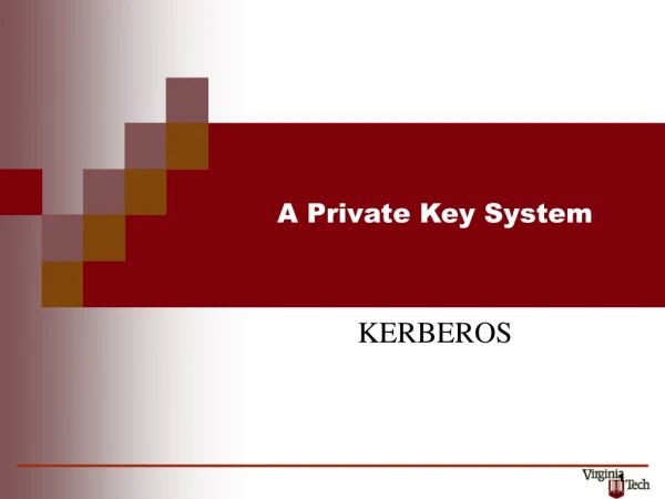 A Private Key System