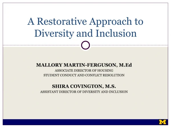 A Restorative Approach to Diversity and Inclusion