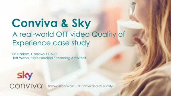 Conviva &amp; Sky