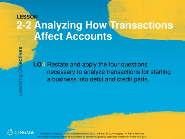 LESSON 2-2 Analyzing How Transactions 	Affect Accounts
