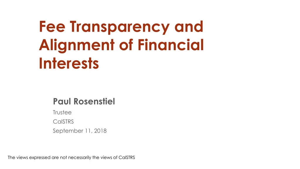 fee transparency and alignment of financial interests