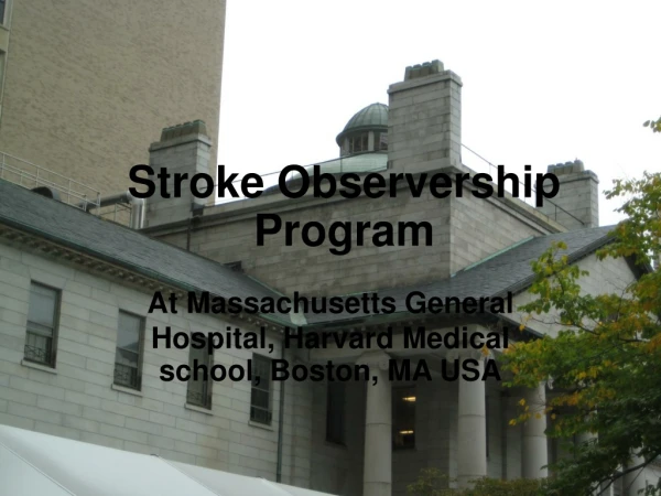 Stroke Observership Program