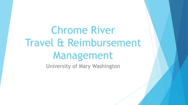 Chrome River Travel &amp; Reimbursement Management