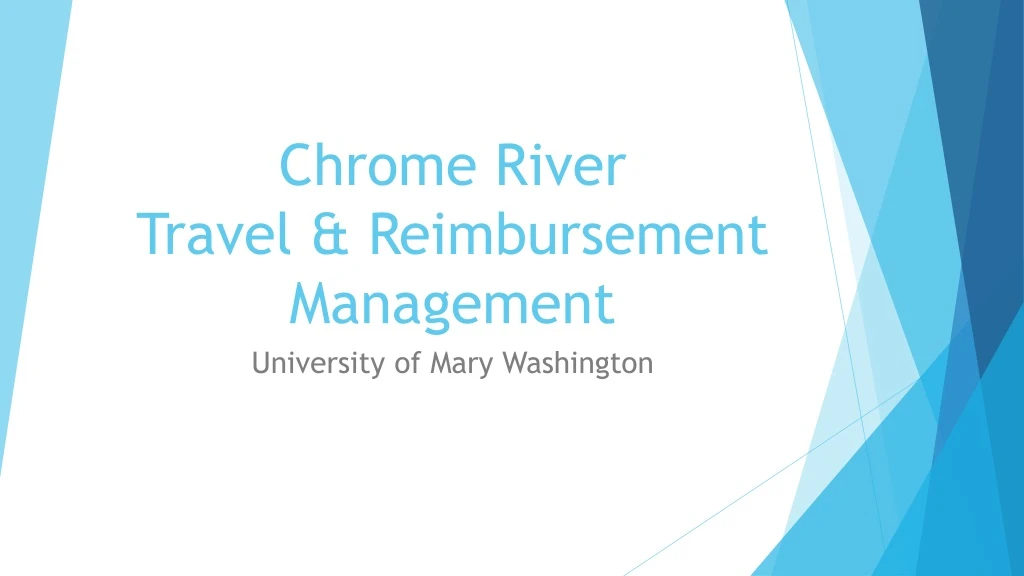 chrome river travel reimbursement management