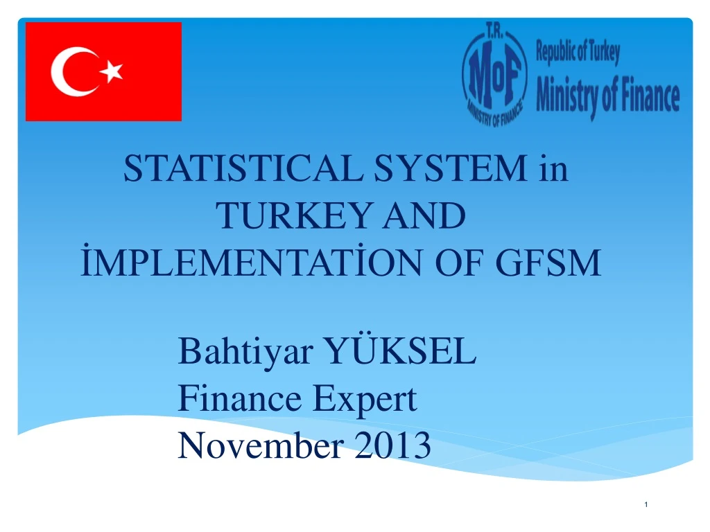 statistical system in turkey and mplementat on of gfsm