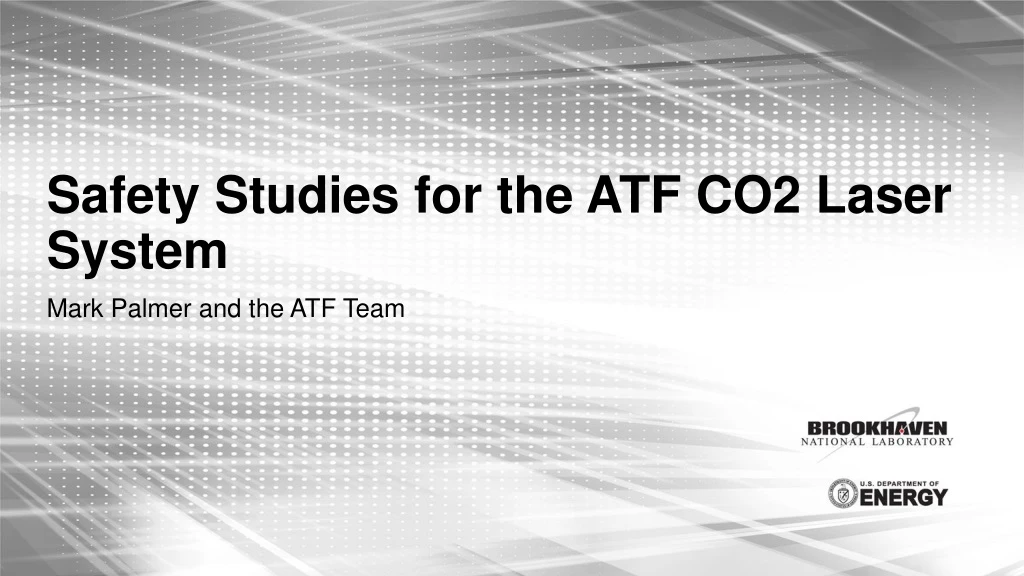 safety studies for the atf co2 laser system