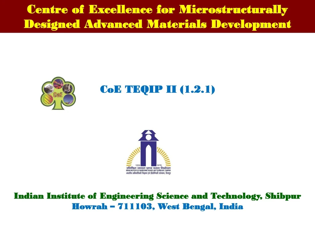 centre of excellence for microstructurally