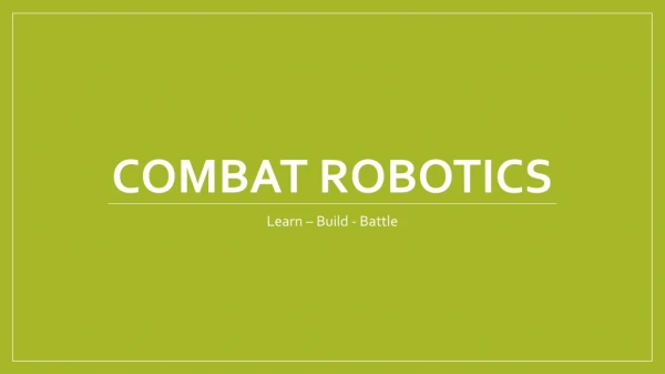Combat Robotics