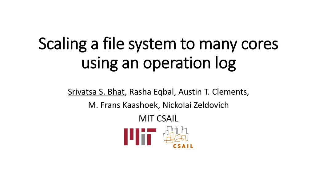 scaling a file system to many cores using an operation log