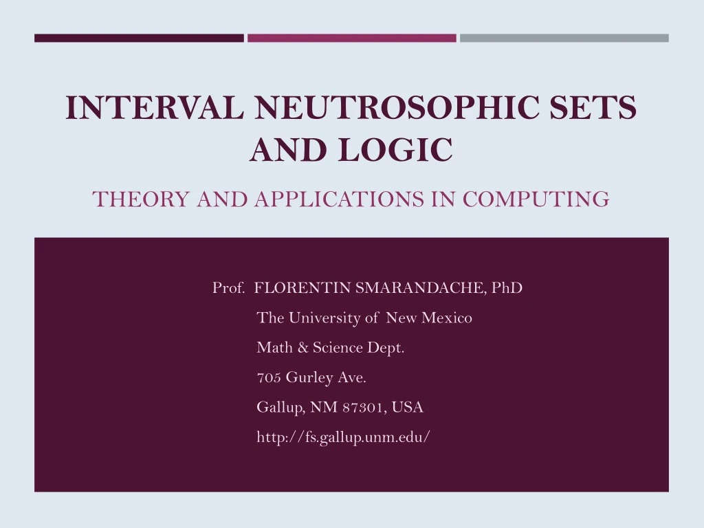 interval neutrosophic sets and logic