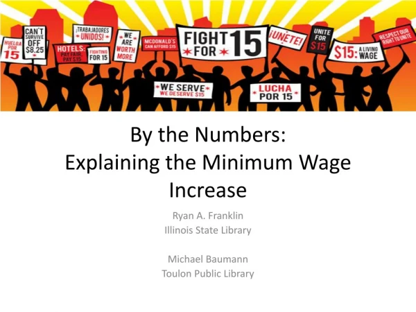 By the Numbers: Explaining the Minimum Wage Increase
