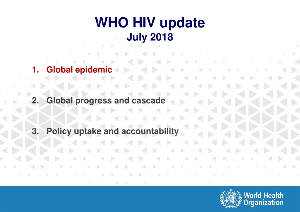 who hiv update july 2018