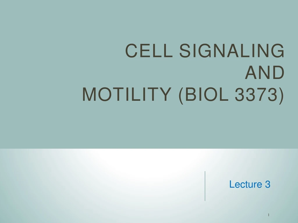 cell signaling and motility biol 3373