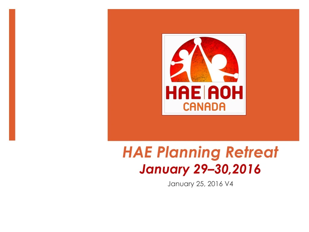hae planning retreat january 29 30 2016
