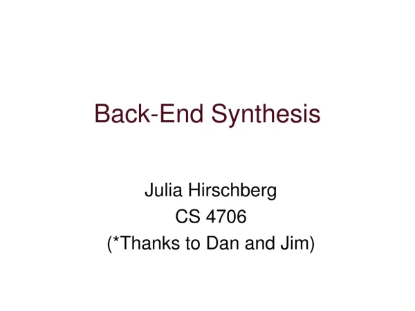 Back-End Synthesis