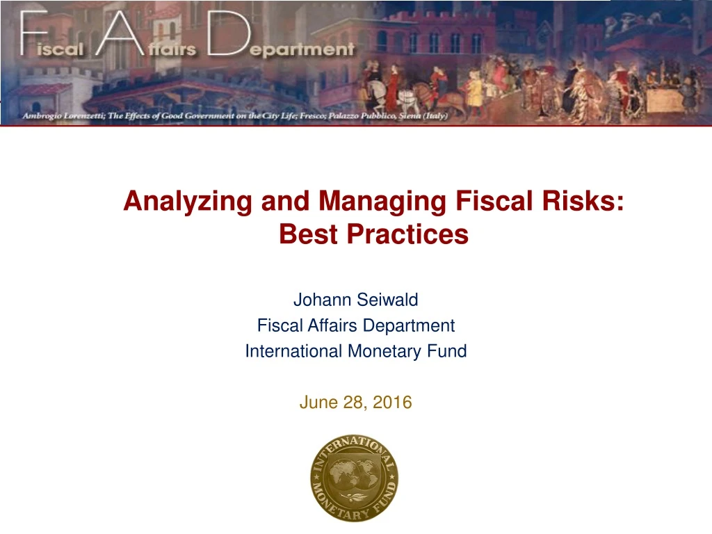 analyzing and managing fiscal risks best practices