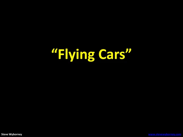 “Flying Cars”