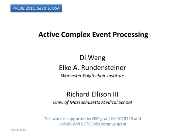 Active Complex Event Processing
