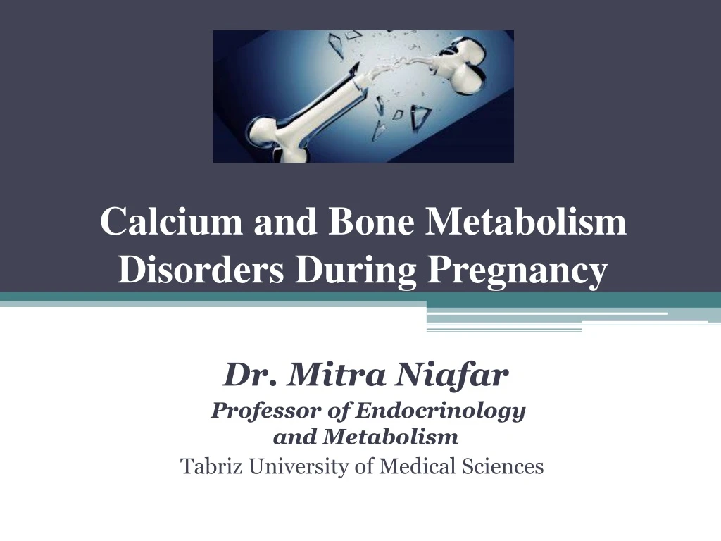 calcium and bone metabolism disorders during pregnancy