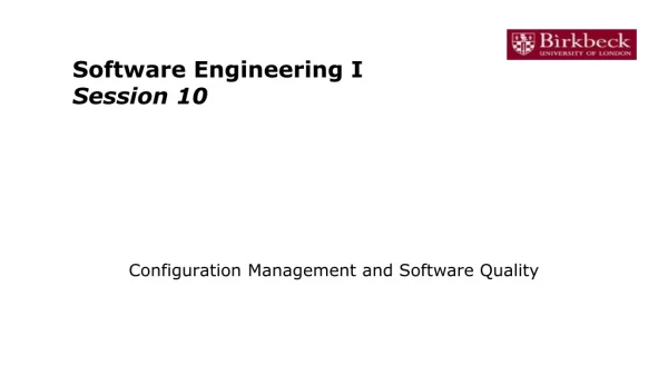 Software Engineering I Session 10