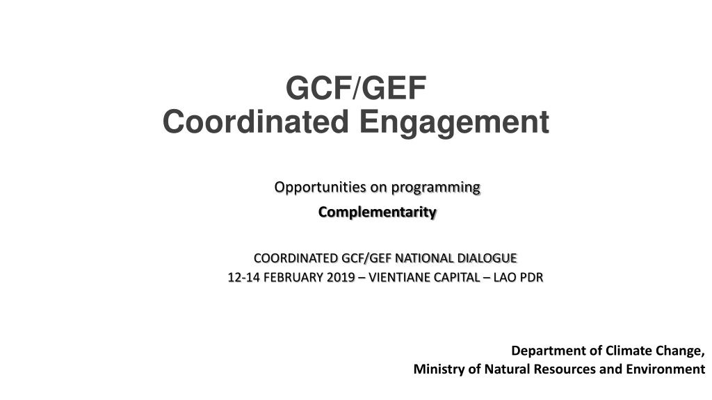 gcf gef coordinated engagement