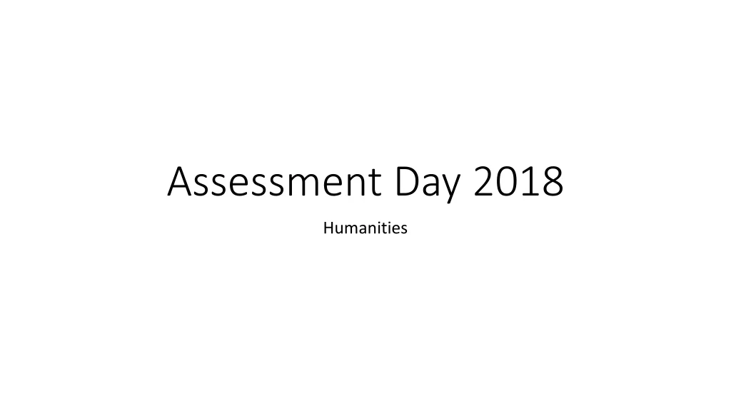 assessment day 2018