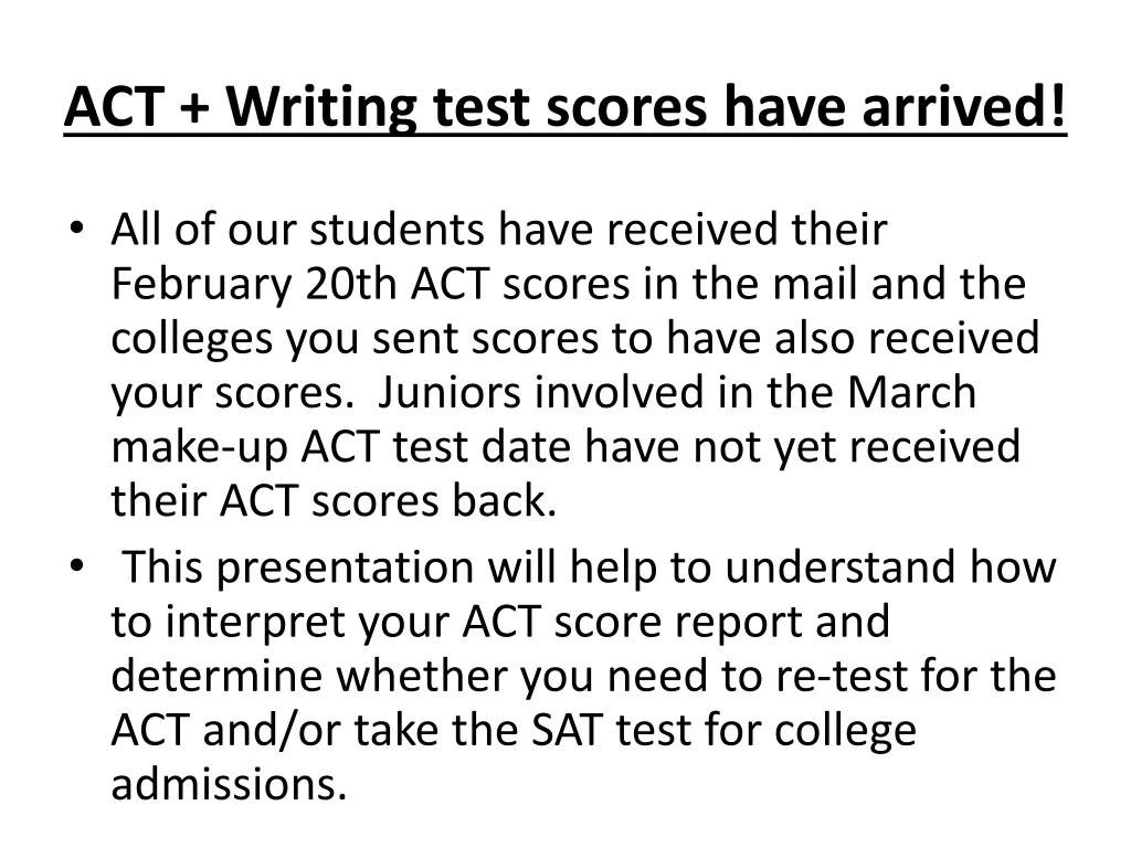 act writing test scores have arrived
