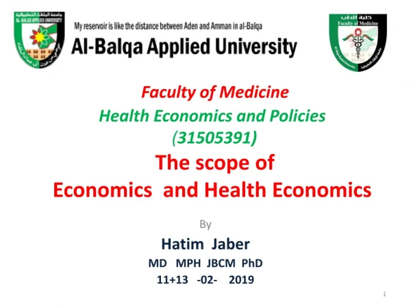 By Hatim Jaber MD MPH JBCM PhD 11+13 -02- 2019
