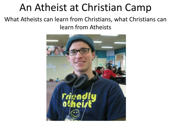 An Atheist at Christian Camp