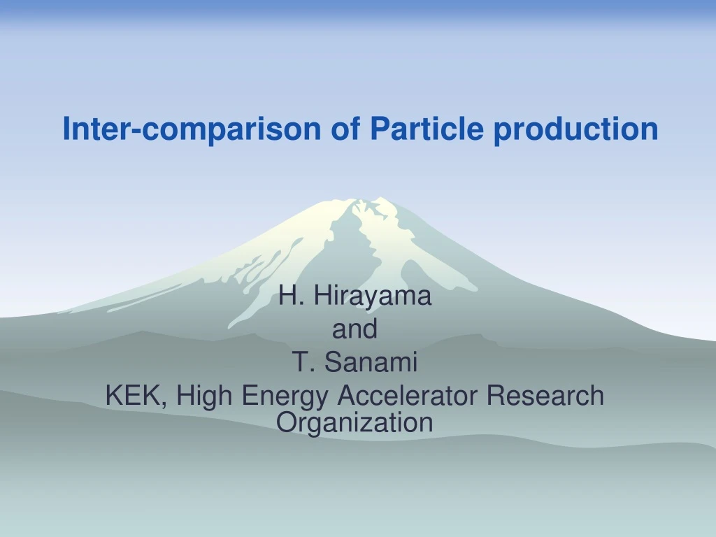 inter comparison of particle production